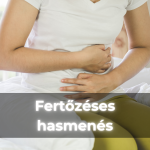 Fertőzéses hasmenés